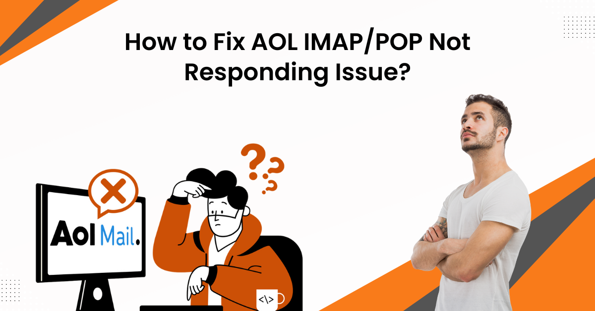 how-to-fix-aol-imap-pop-not-responding-issue
