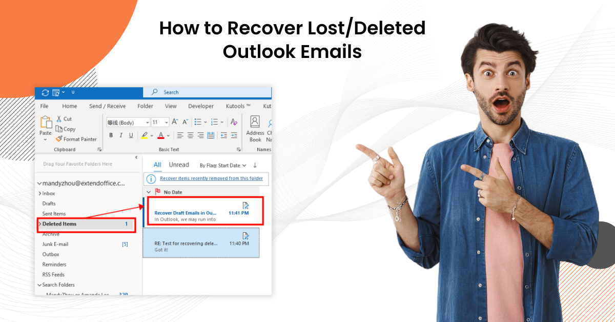 Recover Lost/Deleted Outlook Emails