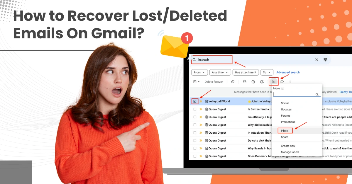 Recover Lost/Deleted Emails On Gmail