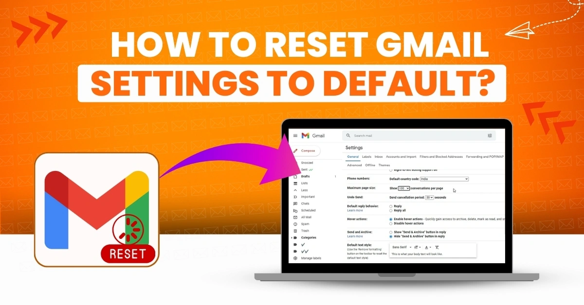 Reset Gmail Settings to Default