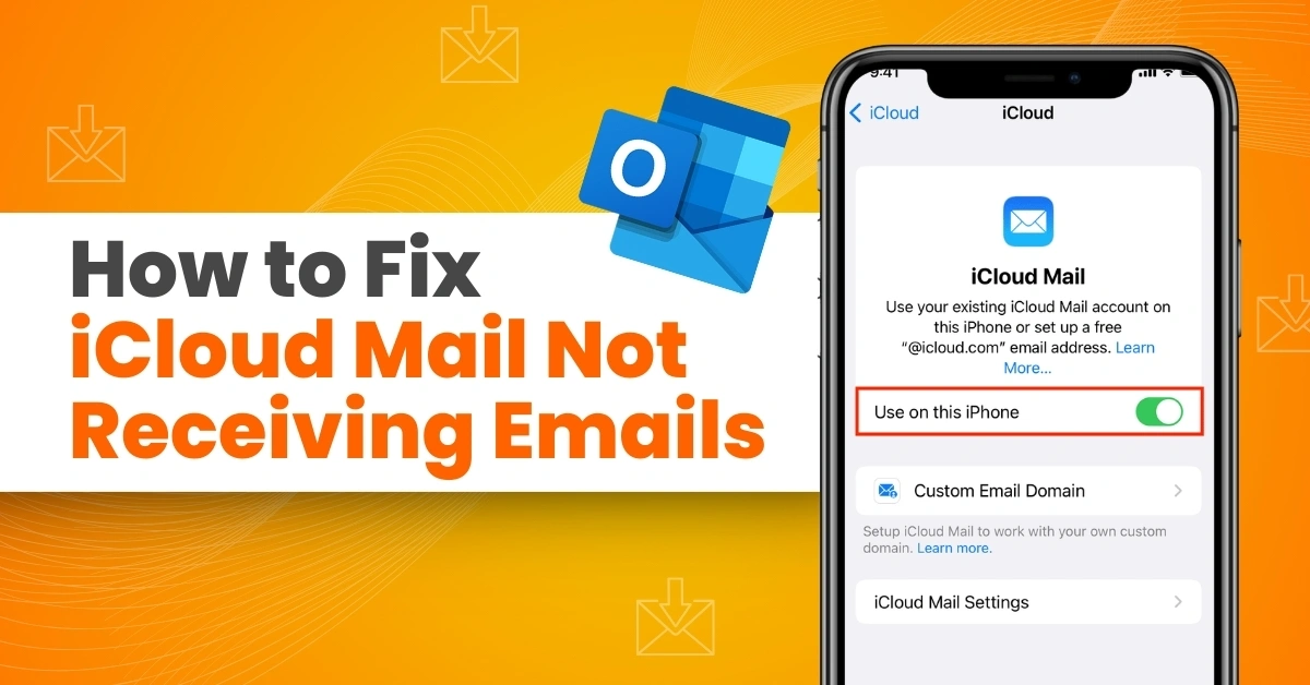 Fix iCloud Mail Not Receiving Emails