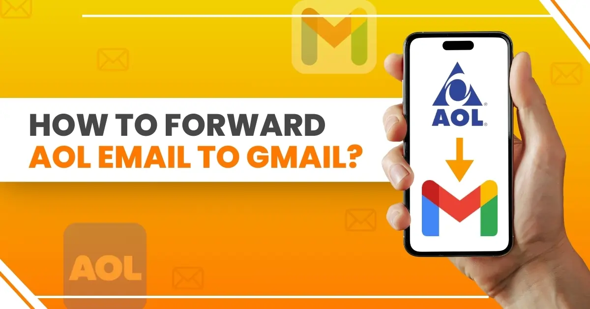 How to Forward AOL Email to Gmail?