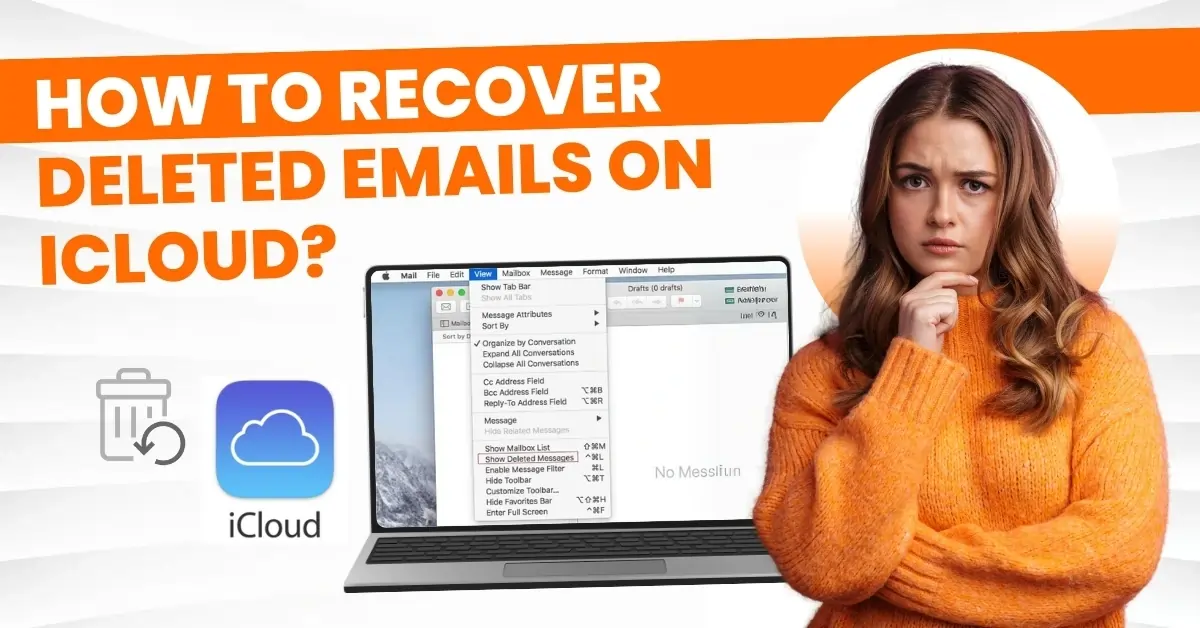 Recover Deleted Emails on iCloud