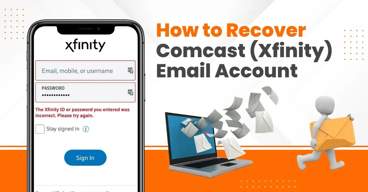 recover Comcast (Xfinity) Email account