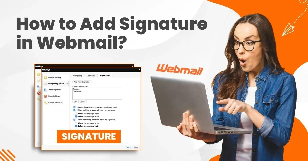 How to Add Signature in Webmail