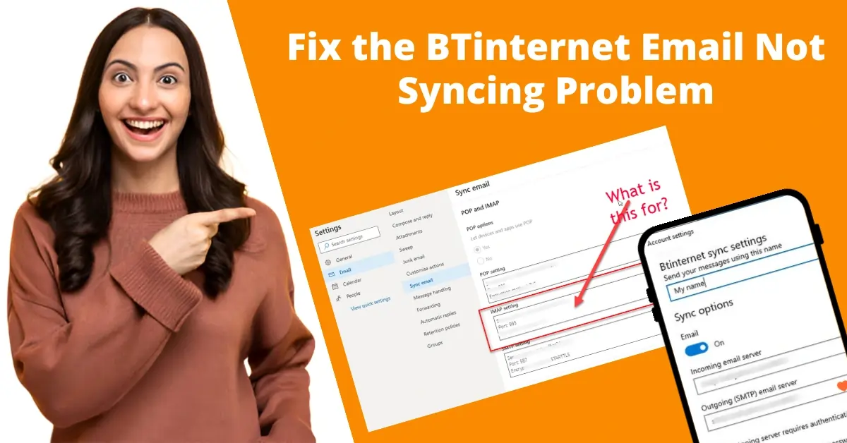 Fix the BTinternet Email Not Syncing Problem