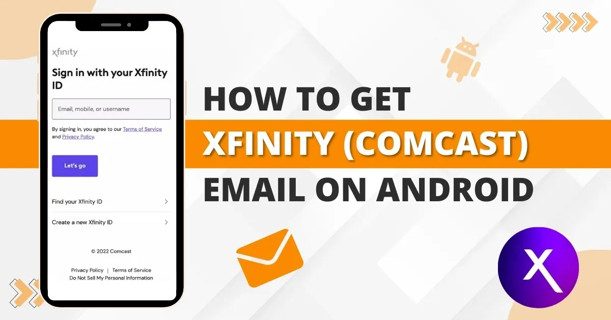 Get Xfinity (Comcast) Email on Android