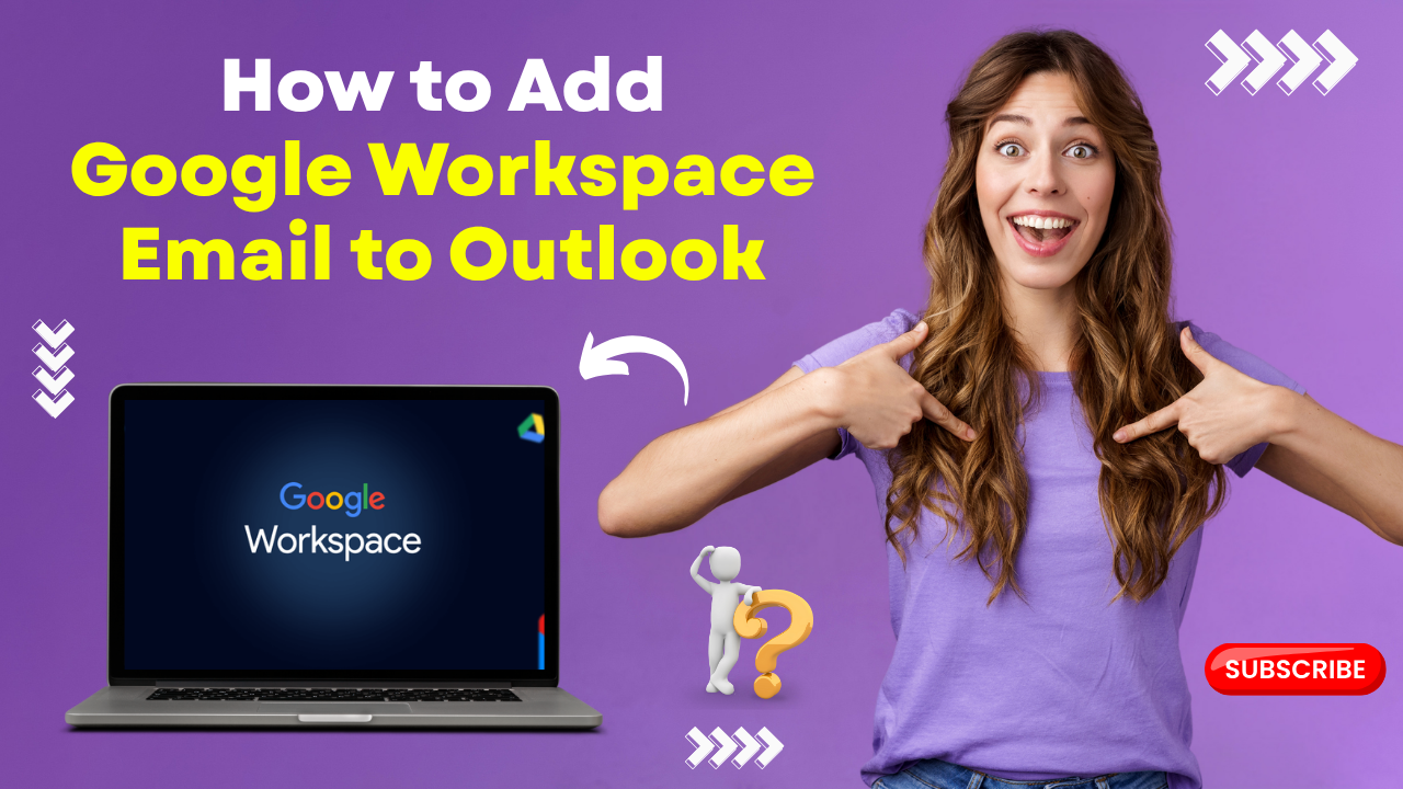 add-google-workspace-email to-outlook