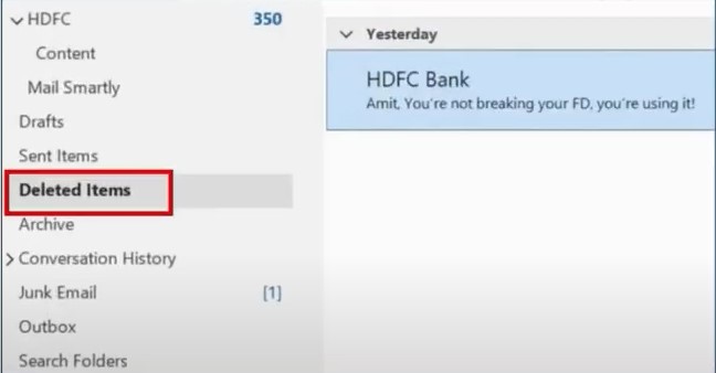 Once you've done this, go to Deleted Items 