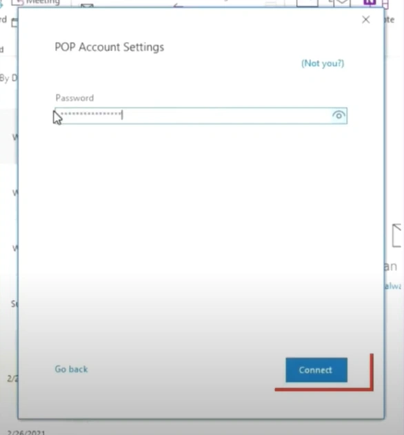 go back to Outlook, enter the password
