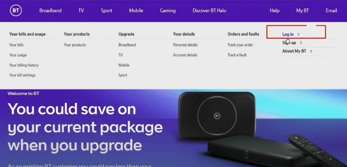 Click on My BT on the top menu bar