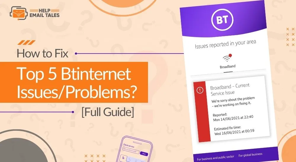 Top 5 Btinternet Issues, Top 5 Btinternet Problems