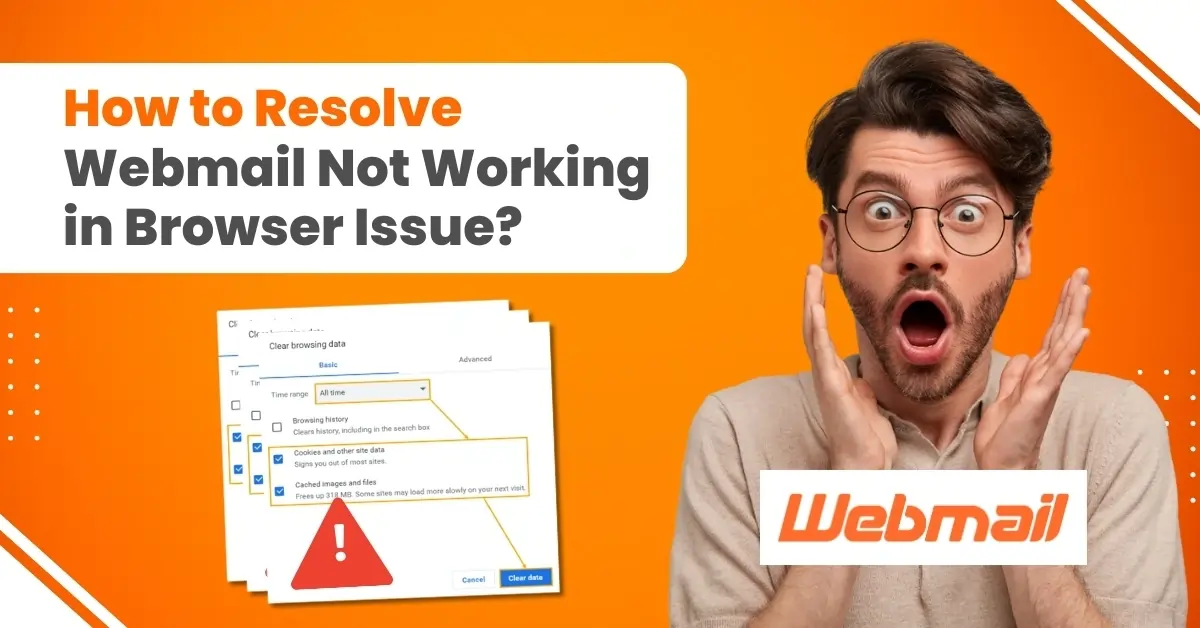 How to Resolve Webmail Not Working in Browser Issue