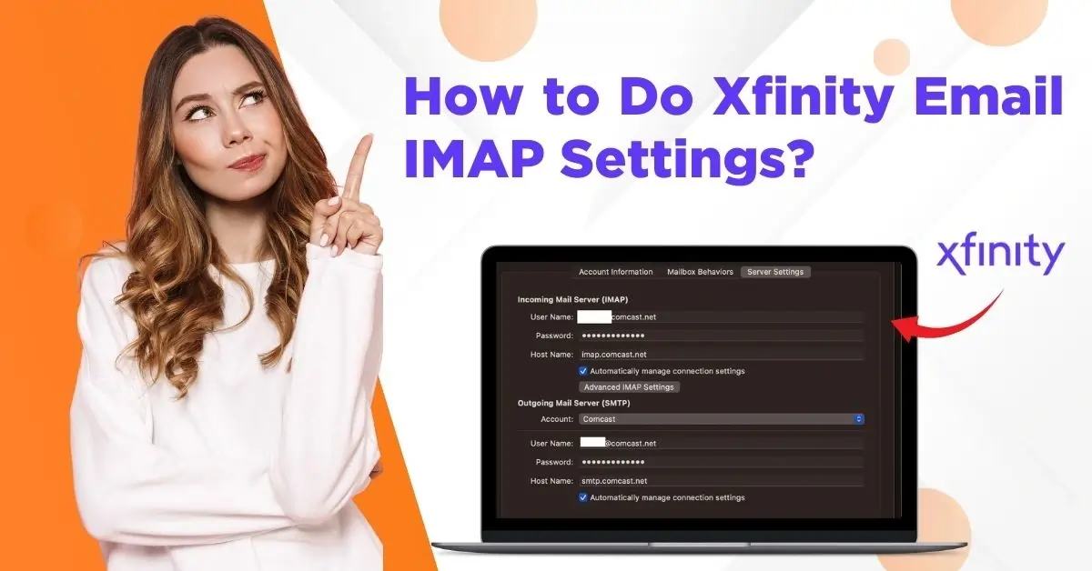 Xfinity IMAP Email settings, Xfinity Email IMAP settings