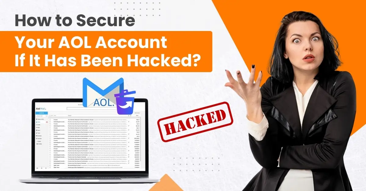 Secure Your AOL Account If It Has Been Hacked