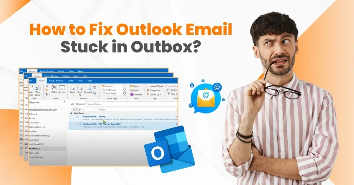 Fix Outlook Email Stuck in Outbox