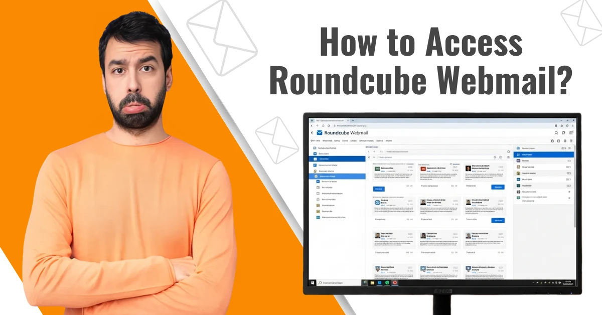 How to Access Roundcube Webmail?