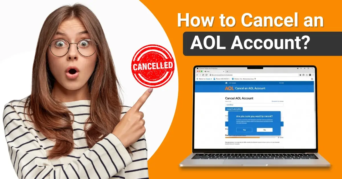 how to cancel an AOL email account​, how to cancel an AOL account​