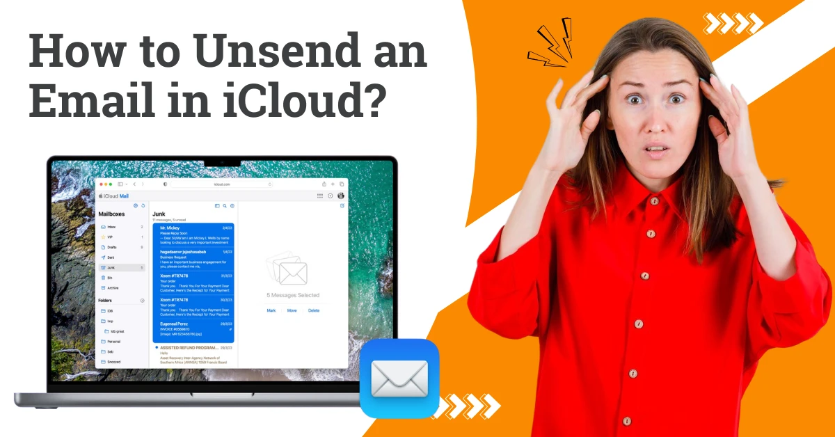 How to Unsend an Email iCloud?