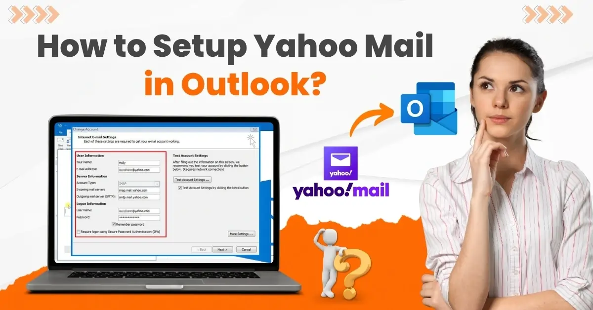setup yahoo mail in outlook​, yahoo mail setup in outlook​