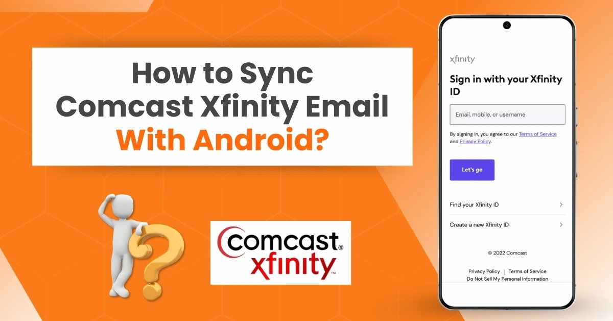 How to Sync Comcast Xfinity Email With Android?