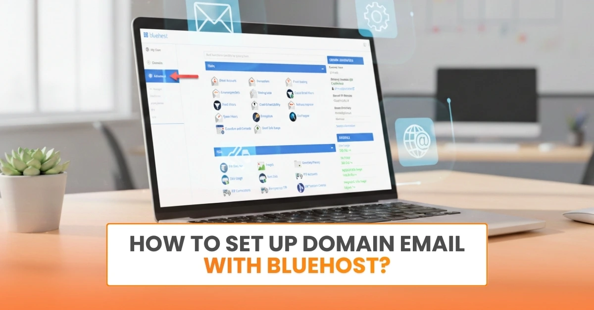 Set Up Domain Email With Bluehost