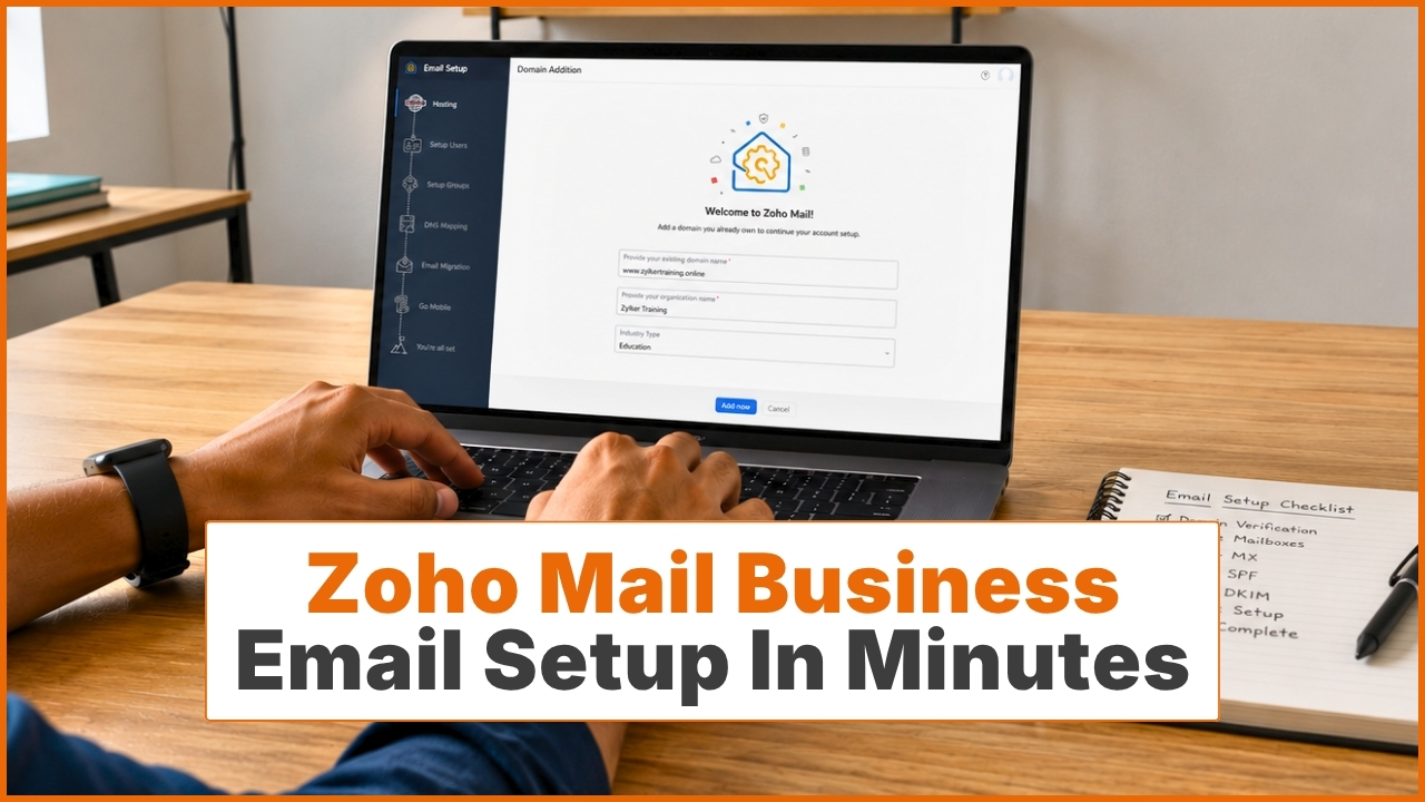 Zoho Mail Business Email Setup in 15 Minutes (Step-by-Step)
