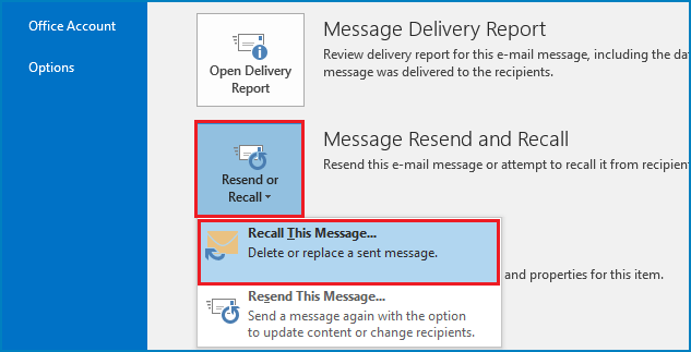Click the Message tab → Actions → Recall This Message. (On some builds it's under File → Info → Resend or Recall.)